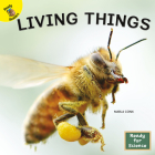 Living Things (Ready for Science) By Marla Conn Cover Image