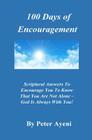 100 Days of Encouragement By Peter Ayeni Cover Image