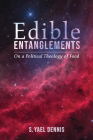 Edible Entanglements Cover Image