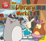 How a Library Works (Library Skills) Cover Image