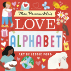 Mrs. Peanuckle's Love Alphabet (Mrs. Peanuckle's Alphabet #12) Cover Image