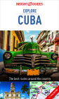 Insight Guides Explore Cuba (Travel Guide with Free Ebook) (Insight Explore Guides) By Insight Guides Cover Image