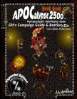 APOCalypse 2500(TM) GM's Campaign Guide & Bestiary Ex: Expanded Edition By J. L. Arnold Cover Image