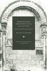 Romanesque Architectural Sculpture: The Charles Eliot Norton Lectures By Meyer Schapiro, Linda Seidel (Editor), Linda Seidel (Introduction by) Cover Image