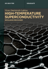 High-Temperature Superconductivity: Bipolaron Mechanism (de Gruyter Textbook) Cover Image