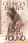 Camp Lost and Found By Georgia Beers Cover Image