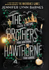 The Brothers Hawthorne By Jennifer Lynn Barnes Cover Image