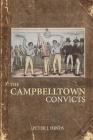 The Campbelltown Convicts Cover Image