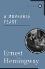 A Moveable Feast By Ernest Hemingway Cover Image