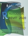 B.I.M. With REVIT 2020 By Antonio José Jaramillo Cover Image