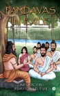 Pandavas In Exile: The Third Book in the Mahabharata Trilogy By Umesh Kotru, Ashutosh Zutshi Cover Image