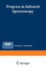 Progress in Infrared Spectroscopy: Volume 1 Cover Image