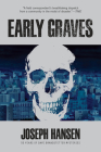 Early Graves (A Dave Brandstetter Mystery #9) By Joseph Hansen Cover Image