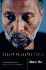 Essential Essays, Volume 2: Identity and Diaspora (Stuart Hall: Selected Writings) By Stuart Hall Cover Image