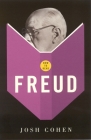 How to Read Freud By Josh Cohen Cover Image