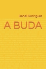 A Buda By Deneli Rodriguez Cover Image