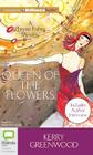 Queen of the Flowers (Phryne Fisher Mysteries (Audio) #14) Cover Image