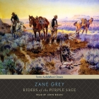 Riders of the Purple Sage, with eBook Lib/E By Zane Grey, John Bolen (Read by) Cover Image