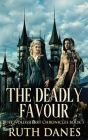 The Deadly Favour By Ruth Danes Cover Image