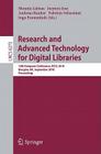 Research and Advanced Technology for Digital Libraries: 14th European Conference, Ecdl 2010, Glasgow, Uk, September 6-10, 2010, Proceedings By Mounia Lalmas (Editor), Joemon Jose (Editor), Andreas Rauber (Editor) Cover Image