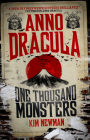 Anno Dracula - One Thousand Monsters By Kim Newman Cover Image