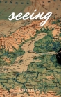Seeing By Nomads Books Cover Image