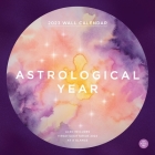 Astrological Year 2023 Wall Calendar By Chronicle Books Cover Image