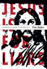 Jesus Is for Liars: A Hypocrite's Guide to Authenticity By Tim Baker Cover Image
