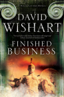 Finished Business (Marcus Corvinus Mystery #16) By David Wishart Cover Image