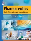 Pharmaceutics: Basic Principles and Formulations Cover Image