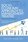 Socio-Economic Approach to Management Treatise: Theory and Practices By Henri Savall (Editor), Véronique Zardet (Editor) Cover Image