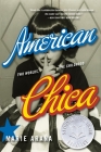 American Chica: Two Worlds, One Childhood Cover Image