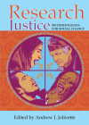 Research Justice: Methodologies for Social Change By Andrew J. Jolivette (Editor) Cover Image
