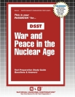 War and Peace in the Nuclear Age By Passbooks (Compiled by) Cover Image