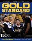 Gold Standard: The Golden State Warriors’ Dominant Run to the 2017 Championship By Bay Area News Group Cover Image