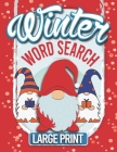 Winter Word Search: Christmas and Winter Words for Holiday Perfect Puzzle Book Gifts for Adults and Kids ( More than 100 Puzzles to Exerci By Elgaddari Cover Image