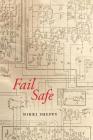 Fail Safe (Brave & Brilliant #3) By Nikki Sheppy Cover Image