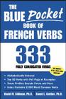 The Blue Pocket Book of French Verbs: 333 Fully Conjugated Verbs (Language-Learning Favorites) Cover Image