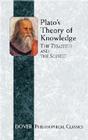 Plato's Theory of Knowledge: The Theaetetus and the Sophist (Dover Philosophical Classics) Cover Image