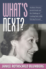 What's Next?: Southern Dreams, Jewish Deeds and the Challenge of Looking Back while Moving Forward By Janice Rothschild Blumberg Cover Image