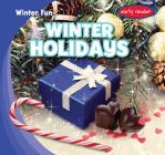 Winter Holidays (Winter Fun) By Jasper Bix Cover Image