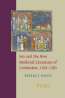 Sex and the New Medieval Literature of Confession, 1150-1300 (Studies and Texts #163) Cover Image