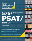 575+ Practice Questions for the Digital PSAT, 3rd Edition: Book + Online / Extra Preparation to Help Achieve an Excellent Score (College Test Preparation) By The Princeton Review Cover Image