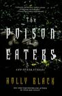 The Poison Eaters: and Other Stories Cover Image