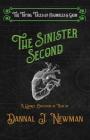The Sinister Second: A Quirky Collection of Novelettes Cover Image
