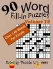 Word Fill-In Puzzles, Volume 16, 90 Puzzles, Over 140 words per puzzle By Kooky Puzzle Lovers Cover Image