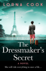 The Dressmaker's Secret By Lorna Cook Cover Image