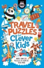 Travel Puzzles for Clever Kids® (Buster Brain Games #9) Cover Image