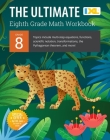 IXL Ultimate Grade 8 Math Workbook: Algebra Prep, Geometry, Multi-Step Equations, Functions, Scientific Notation, Transformations, and the Pythagorean By IXL Learning Cover Image