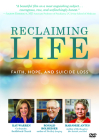 Reclaiming Life: Faith, Hope, and Suicide Loss Cover Image